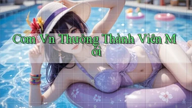 com vn Thưởng thành viên mới