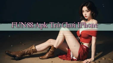 fun88 apk trò chơi iPhone