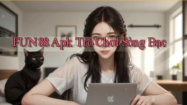 fun88 apk trò chơi sòng bạc