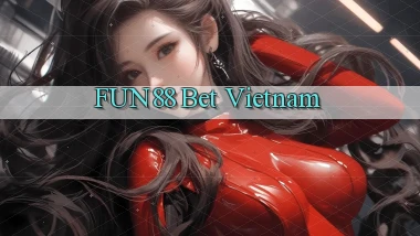 fun88 bet vietnam