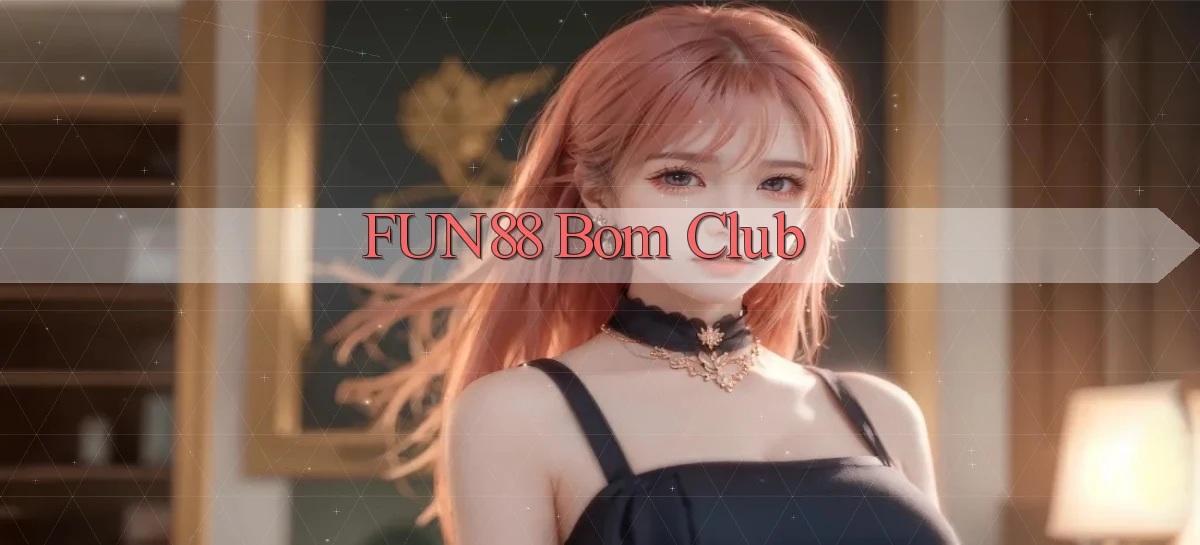 fun88 bom club