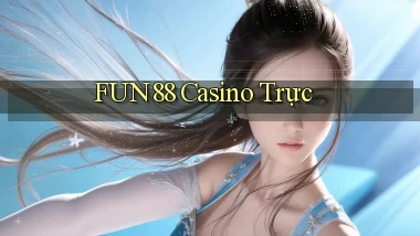 fun88 casino trực