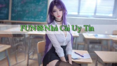 fun88 nhà cái uy tín